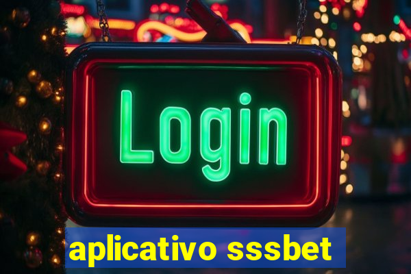 aplicativo sssbet